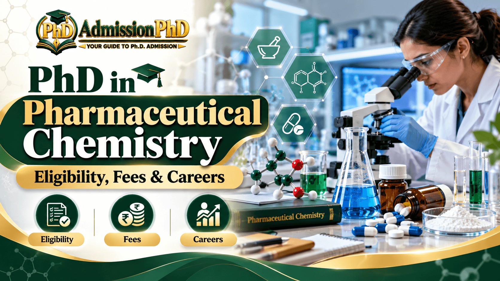 PhD in Pharmaceutical Chemistry: Eligibility, Fees & Careers