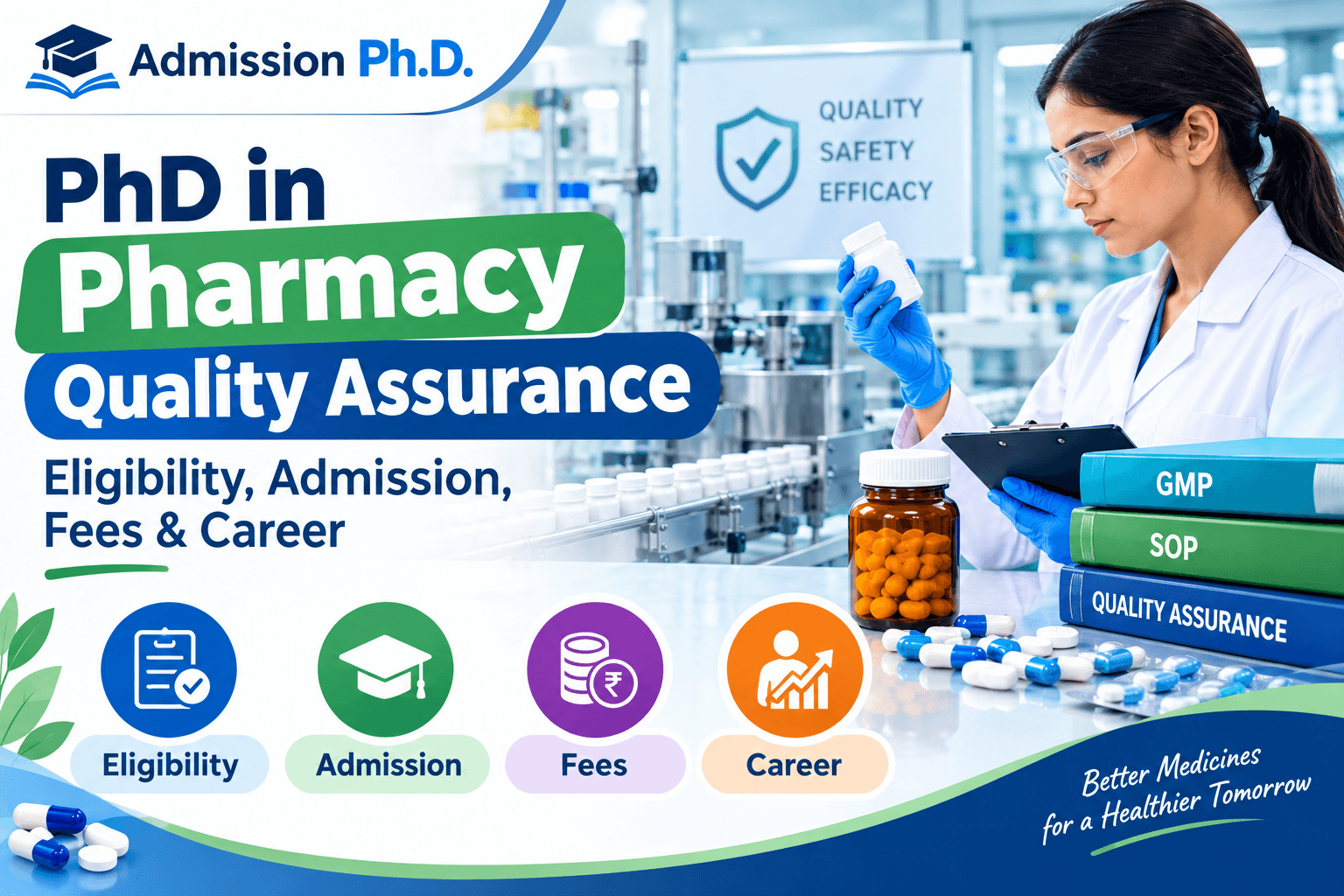 PhD in Pharmacy Quality Assurance: Eligibility, Fees & Career