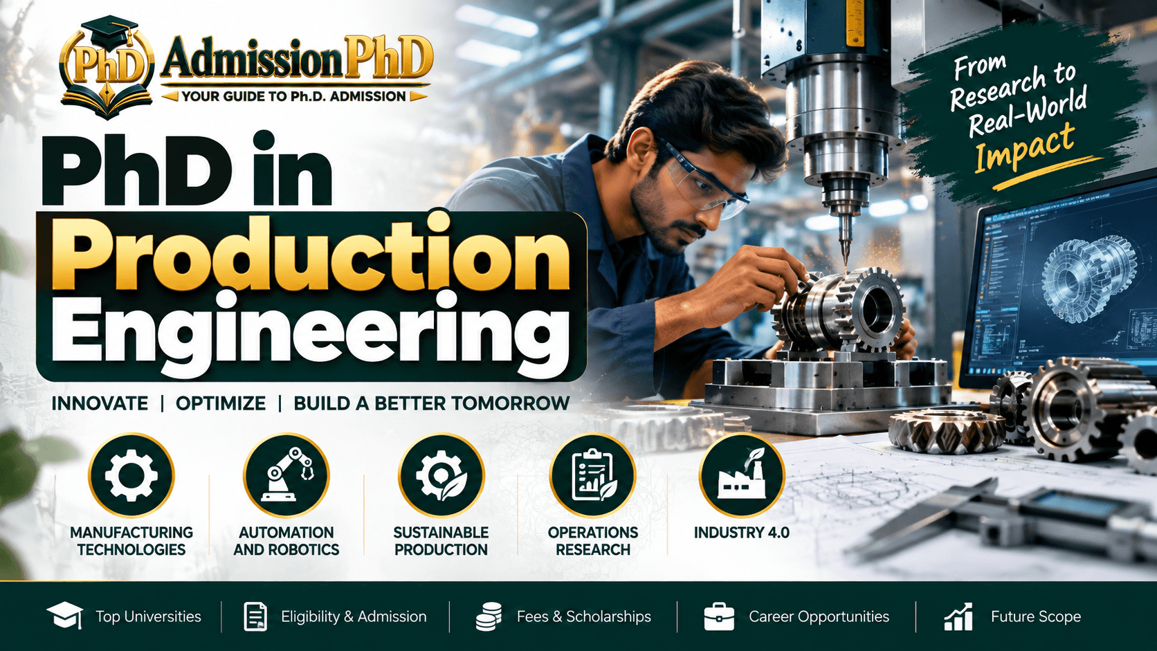 PhD in Production Engineering in India: Eligibility, Admission, Fees & Career